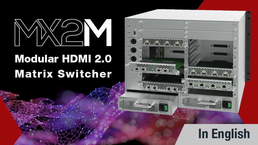 The Modular Future of HDMI 2.0 and DP 1.2 Switching and Signal Management